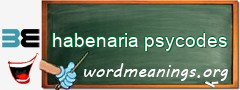 WordMeaning blackboard for habenaria psycodes